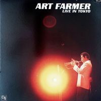 Art Farmer - Live In Tokyo