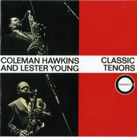 Coleman Hawkins - Classic Tenors