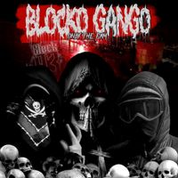 Block 93 - Blocko Gango (Only The Fam)