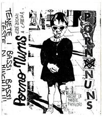 Porno Nuns - Anche Le Barbie Piangono