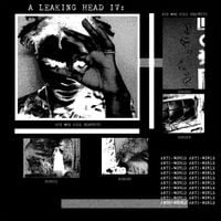 Sybyr - A Leaking Head IV: Aye Moe Kill Secur&icirc;t&icirc;