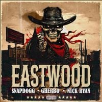 Snap Dogg - Modern Day Eastwood