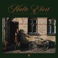 Malte Ebert - Alle veje f&oslash;rer hjem