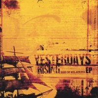 Yesterdays Rising - Ship Of Relations