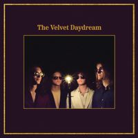 Velvet Daydream - The Velvet Daydream