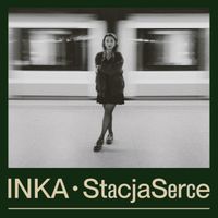 INKA - Stacja Serce