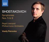 Vasily Petrenko - Shostakovich: Symphonies Nos. 5 & 9