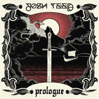Josh Teed - Prologue