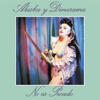 Alaska y Dinarama - No Es Pecado