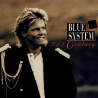 Blue System - 21-st Century