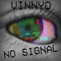 Vinny O - No Signal