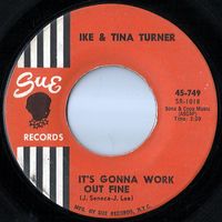 Ike & Tina Turner - It&rsquo;s Gonna Work Out Fine