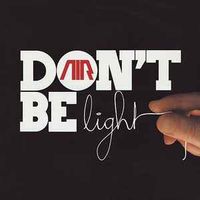 Air - Don't Be Light