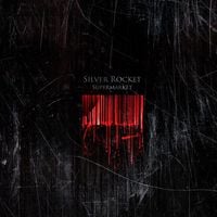 Silver Rocket - Supermarket