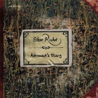 Silver Rocket - Astronaut's Diary