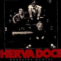 Herva Doce - Desastre Mental