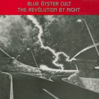 Blue &Ouml;yster Cult - The Rev&ouml;lution by Night