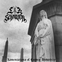 Lijkschouwer - Lamentations of Cosmic Absurdity