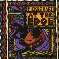 Mickey Hart - At The Edge