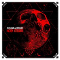 Black Rainbows - Holy Moon