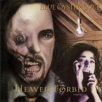 Blue &Ouml;yster Cult - Heaven Forbid