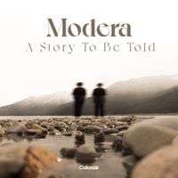 Modera - A Story To Be Told
