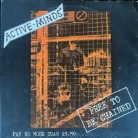 Active Minds - Free to Be Chained