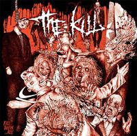 The Kill - Kill Them... All