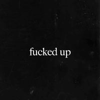 Macklemore - fucked up