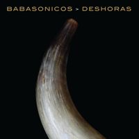 Babas&oacute;nicos - Deshoras
