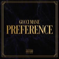 Gucci Mane - Preference