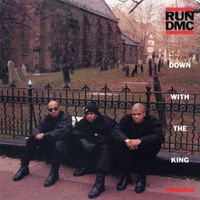 Run-D.M.C. - Down with the King