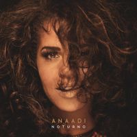 Anaadi - Noturno