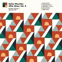 Dylanwesch - After Ideas, Vol. 2