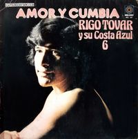 Rigo Tovar Y Su Conjunto Costa Azul - Amor y cumbia