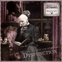 Sopor Aeternus & The Ensemble Of Shadows - Sanatorium Altrosa: Musical Therapy for Spiritual Dysfunction
