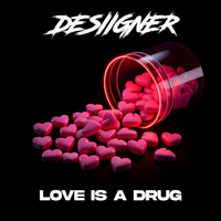 Desiigner - Love Is a Drug