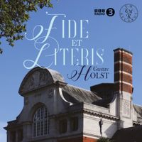 BBC Concert Orchestra - Fide et Literis: Gustav Holst