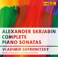 Владимир Софроницкий [Vladimir Sofronitsky] - Complete Piano Sonatas