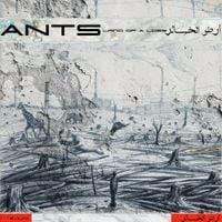 ANTS - Land Of A Loss أرض الخسائر EP