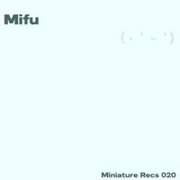 Mifu - ( &middot; ❛ ֊ ❛)