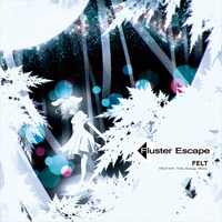 FELT - Fluster Escape