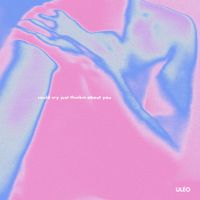 UL&Eacute;O - could cry just thinkin about you