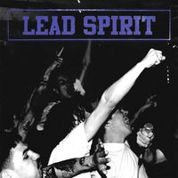 Lead Spirit - Lead Spirit