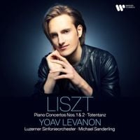Yoav Levanon - Liszt: Piano Concertos Nos. 1 & 2; Totentanz