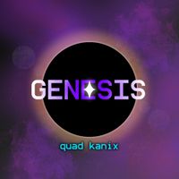 Quad Kanix - Genesis