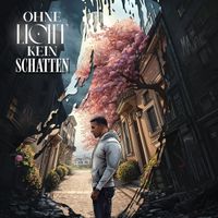 Majoe - OHNE LICH KEIN SCHATTEN