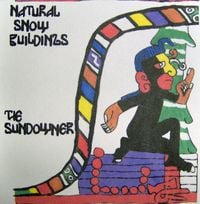 Natural Snow Buildings - The Sundowner