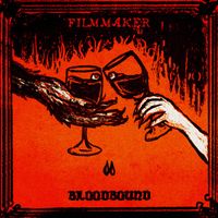 Filmmaker - Bloodbound