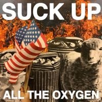 Hutch Harris - SUCK UP ALL THE OXYGEN